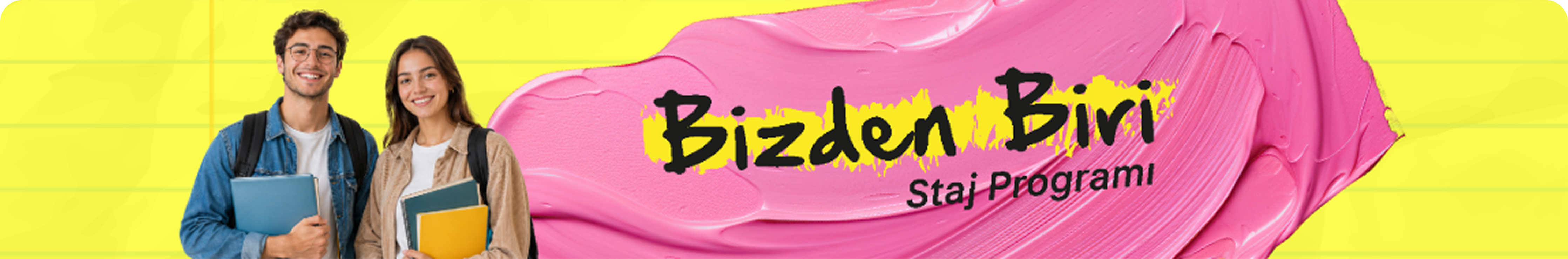 Bizden Biri Staj Programı